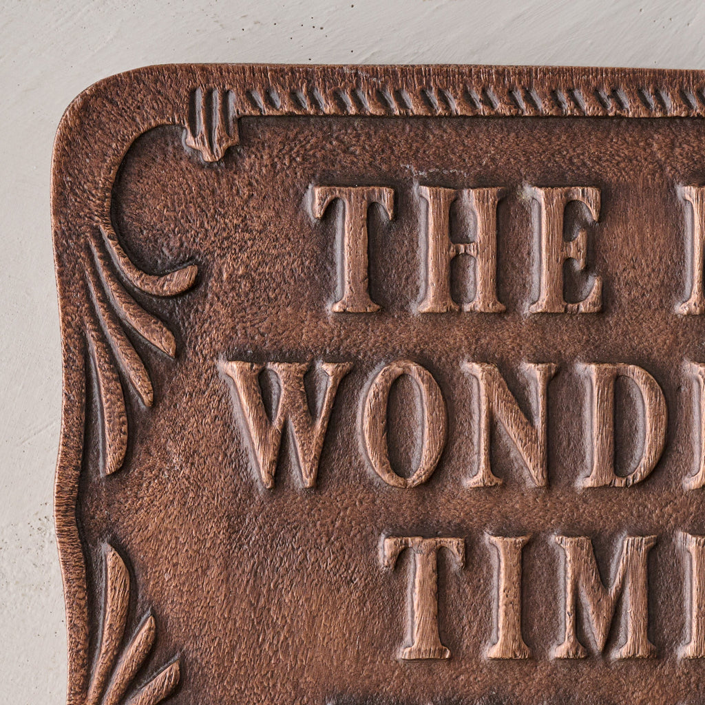 The Most Wonderful Time of the Year Metal Wall Plaque