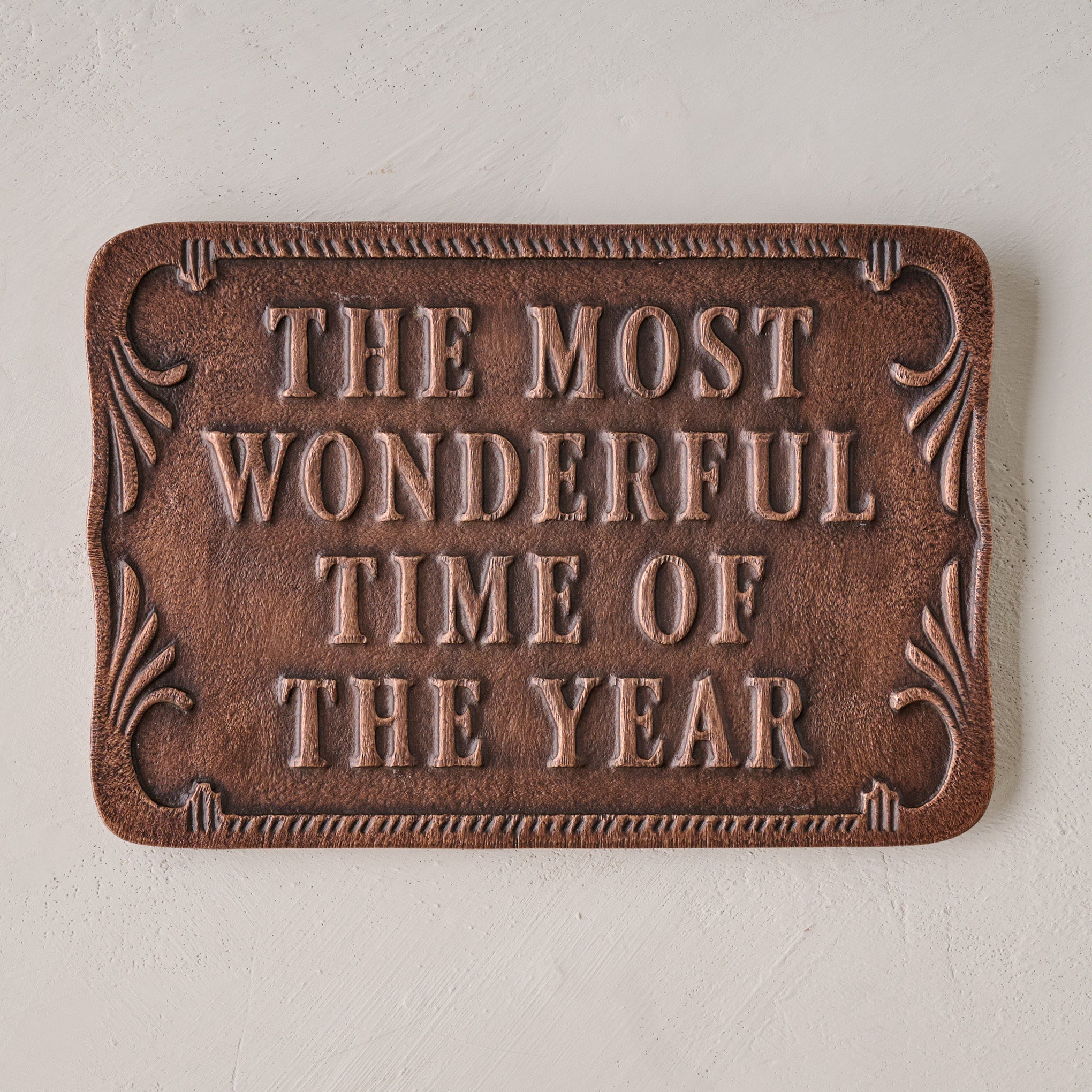 The Most Wonderful Time of the Year Metal Wall Plaque